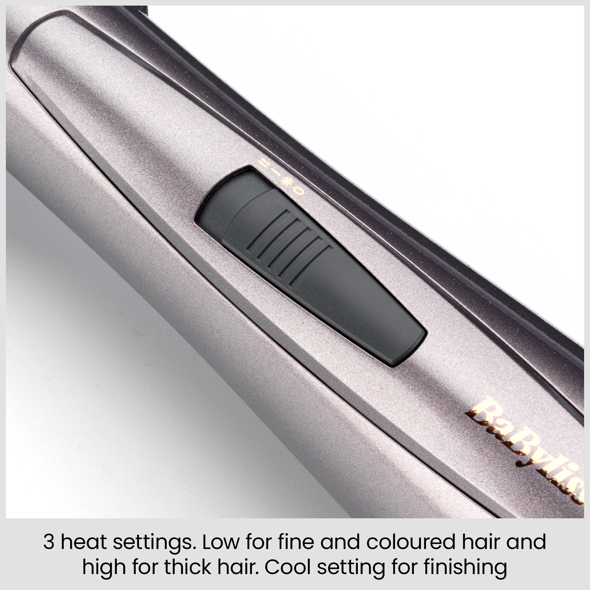 3 heat settings. Low for fine and coloured hair and high for thick hair.  Cool setting for finish.