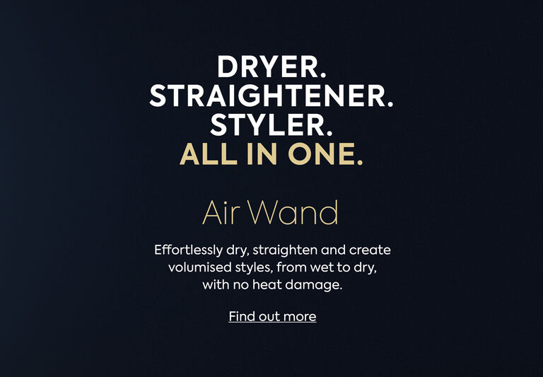 Air Wand - Effortlessly dry, straighten and create volumised styles, from wet to dry, with no heat damage.