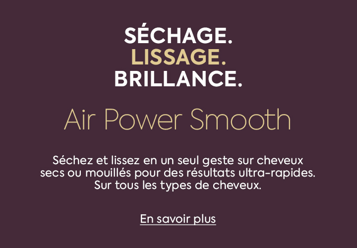 BaByliss Air Power Smooth - Sechez et lissez en un seul geste sur cheveux secs ou mouilles pour des resultats ultra-rapide.  Sur tous les types de cheveux.  En savoir plus